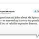 Illustration for article titled Rupert Murdoch Admits He Screwed Up MySpace "In Every Way"